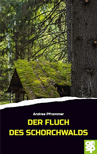 Andrea Pfrommer - Der Fluch des Schorchwalds: Schwarzwaldkrimi - Preis vom 10.10.2026 11:48:34 h