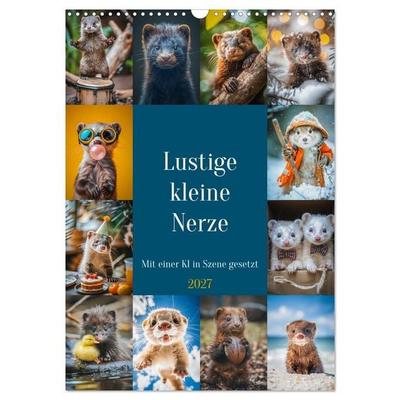 Lustige kleine Nerze (Wandkalender 2027 DIN A3 hoch), CALVENDO Monatskalender
