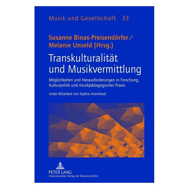 Peter Lang Transkulturalität und Musikvermittlung (Deutsch, Hardcover) (67836413)