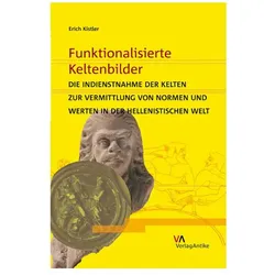 Funktionalisierte Keltenbilder, Fachbücher von Erich Kistler