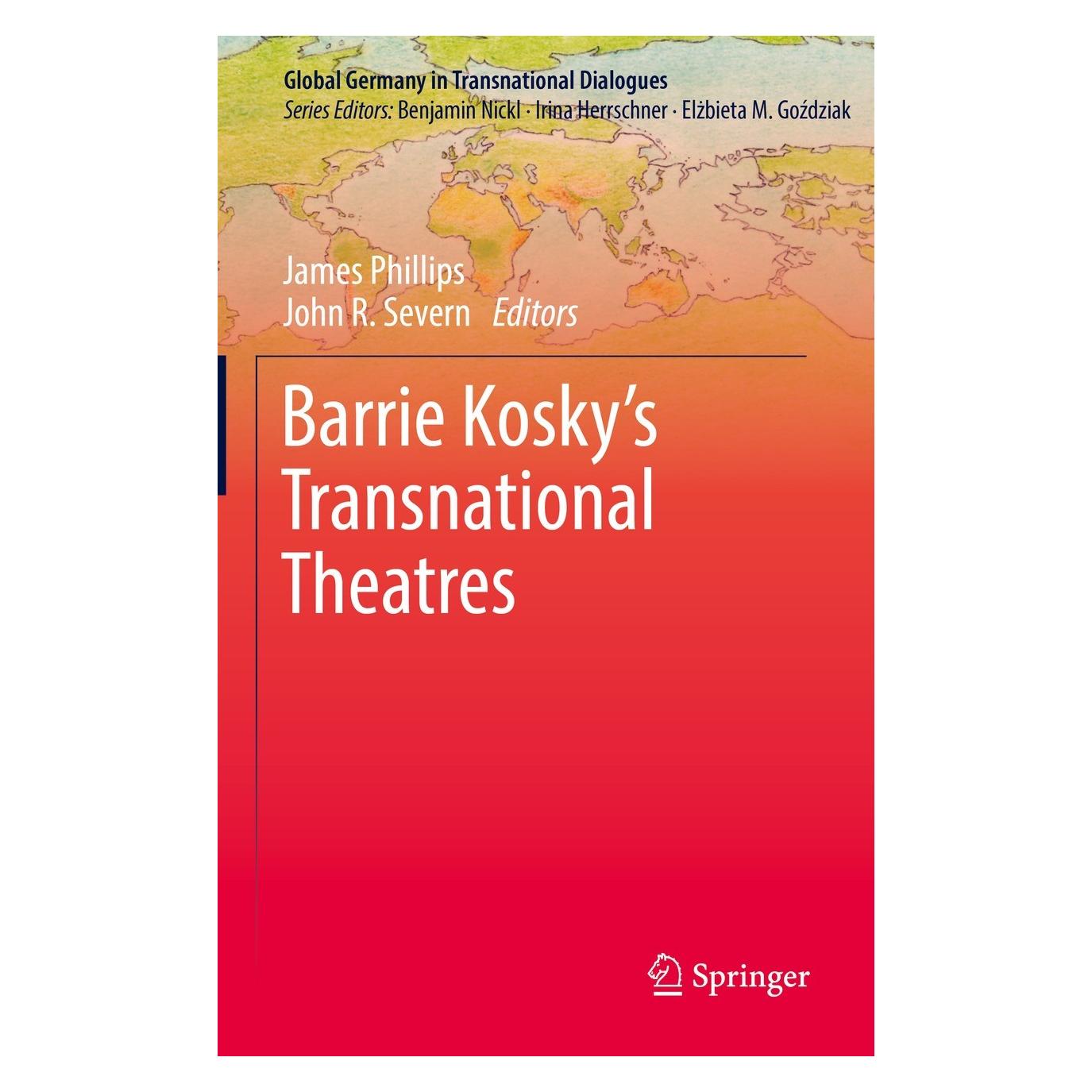 Springer Barrie Kosky's Transnational Theatres (Englisch, Hardcover, James Phillips, John R. Severn) (9783030750275)