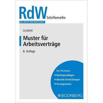 Muster für Arbeitsverträge, Taschenbuch von Gerd Schäfer, Richard Boorberg Verlag, 978-3-415-07606-8