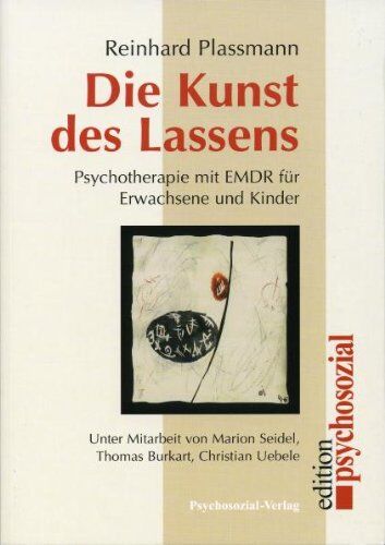 Reinhard Plassmann - Die Kunst des Lassens: Psychotherapie mit EMDR für Erwachsene und Kinder - Preis vom 10.10.2026 11:48:34 h