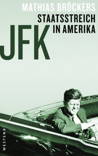 Mathias Bröckers - JFK - Staatsstreich in Amerika - Preis vom 10.10.2026 11:48:34 h