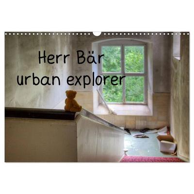 Herr Bär urban explorer (Wandkalender 2027 DIN A3 quer), CALVENDO Monatskalender