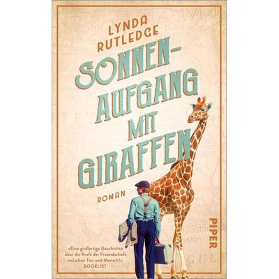 Sonnenaufgang mit Giraffen, Gebundene Ausgabe von Lynda Rutledge, Piper, 978-3-492-07095-9