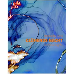Glühende Nacht, Fachbücher von Barbara Luisi