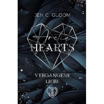 Arctic Hearts, Taschenbuch von Jen C. Gloom, Tolino media, 978-3-7579-2041-8
