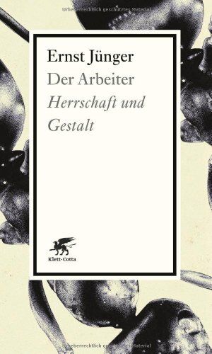 Ernst Jünger - Der Arbeiter: Herrschaft und Gestalt - Preis vom 09.10.2026 07:28:09 h
