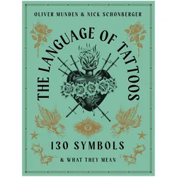 The Language of Tattoos, Ratgeber von Nick Schonberger