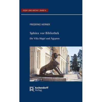 Sphinx vor Bibliothek, Taschenbuch von Friederike Werner, Aschendorff, 978-3-402-22485-4
