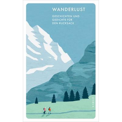 Wanderlust, Taschenbuch von , Kampa Verlag, 978-3-311-15046-6