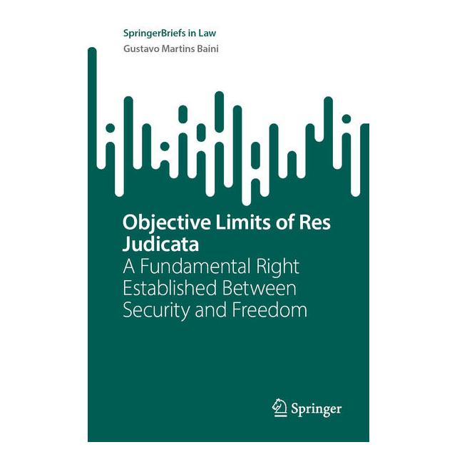 Springer Objective Limits of Res Judicata (Englisch, Softcover, Gustavo Martins Baini) (62385055)