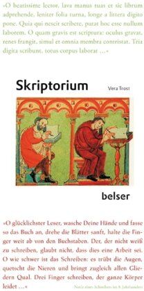 Vera Trost - Skriptorium. Die Buchherstellung im Mittelalter - Preis vom 19.10.2026 19:33:35 h