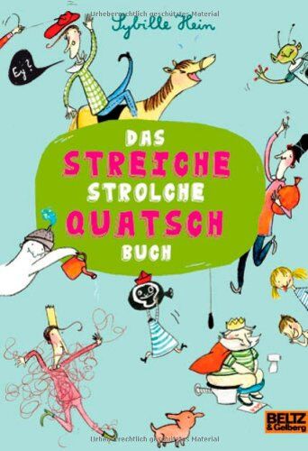 Sybille Hein - Das Streiche Strolche Quatsch Buch - Preis vom 30.09.2026 22:30:23 h