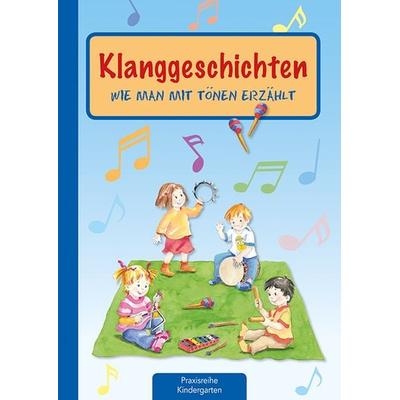 Klanggeschichten, Geheftet von Suse Klein, Kaufmann, Ernst, 978-3-7806-5112-9
