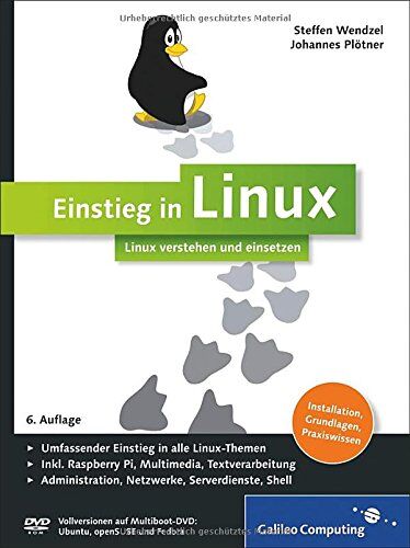 Steffen Wendzel - Einstieg in Linux: Linux verstehen und einsetzen (Galileo Computing) - Preis vom 09.10.2026 07:28:09 h