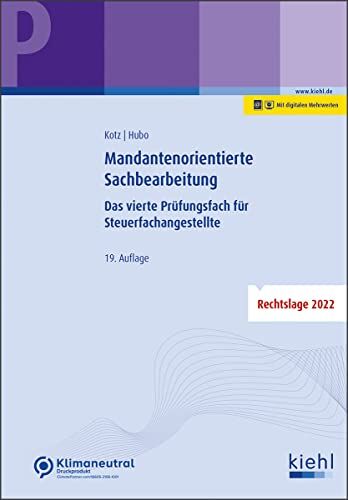 Helmut Kotz - Mandantenorientierte Sachbearbeitung: Das vierte Prüfungsfach für Steuerfachangestellte - Preis vom 01.10.2026 17:08:56 h