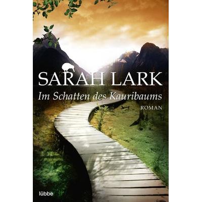 Im Schatten des Kauribaums, Taschenbuch von Sarah Lark, Lübbe