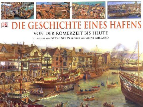 Anne Millard - Die Geschichte eines Hafens: Von der Steinzeit bis heute - Preis vom 13.10.2026 19:28:25 h