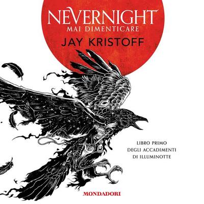 Nevernight. Mai dimenticare - Jay Kristoff, Audio, 9788852151811