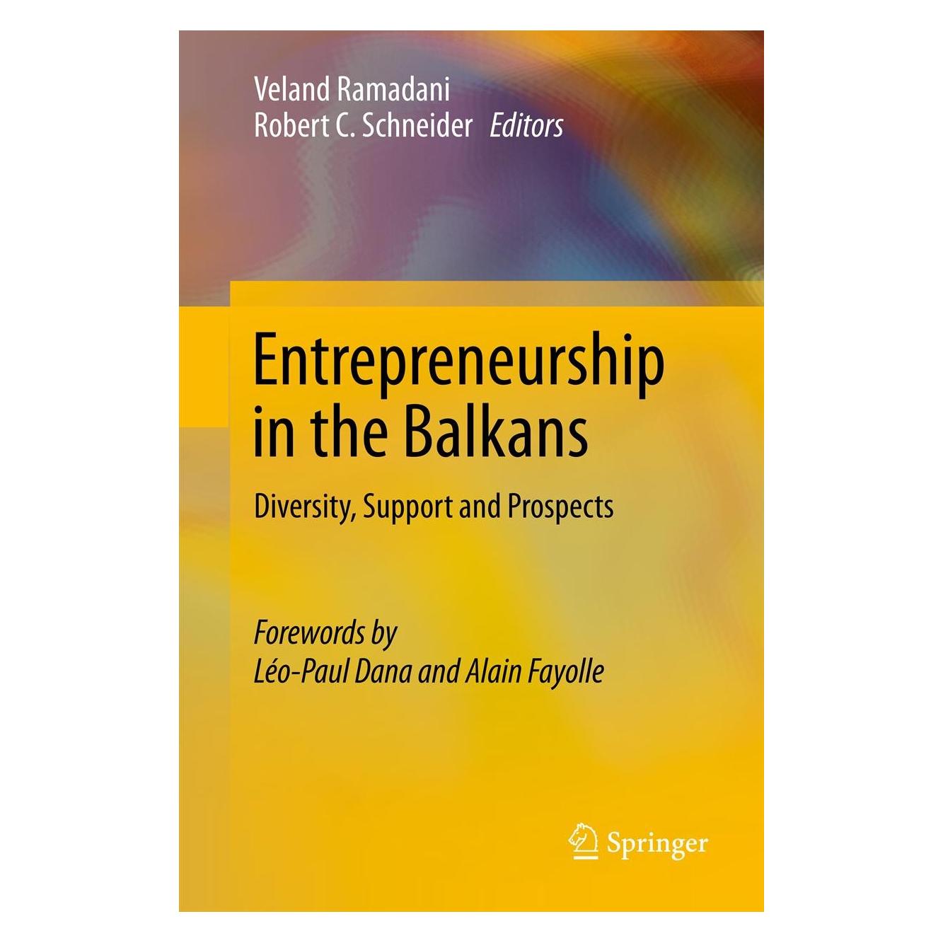 Springer Entrepreneurship in the Balkans (Englisch, Hardcover, Robert C. Schneider, Veland Ramadani) (9783642365768)