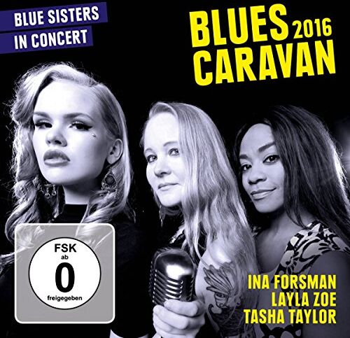 Ina Forsman - Blues Caravan 2016 - Preis vom 10.10.2026 11:48:34 h