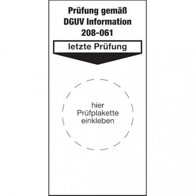 König Werbeanlagen Dreifke® Grundplakette Prüfung gemäß DGUV Information 208-061 - 40x80 mm Folie selbstklebend