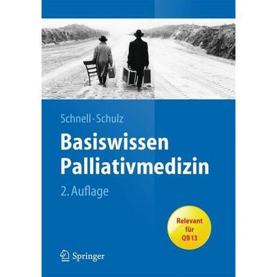 Basiswissen Palliativmedizin, Taschenbuch von , Springer Berlin