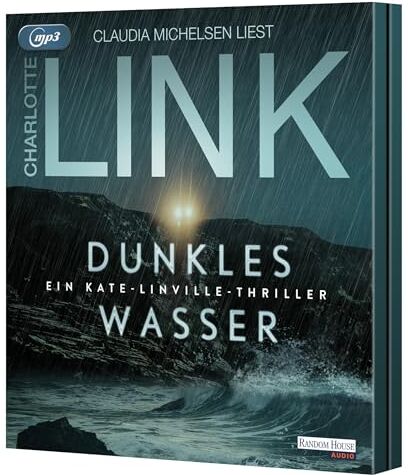 Charlotte Link - Dunkles Wasser: Ein Kate-Linville-Thriller (Die Kate-Linville-Reihe, Band 5) - Preis vom 15.10.2026 23:06:25 h