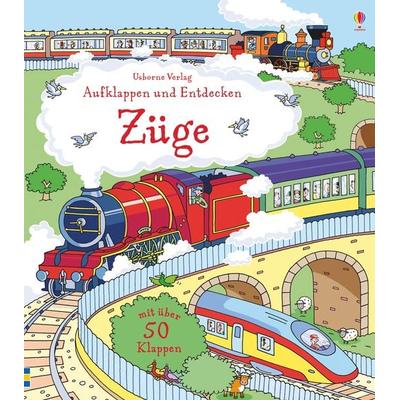 Aufklappen und Entdecken: Züge, Gebundene Ausgabe von Alex Frith, Usborne, 978-1-78232-470-6