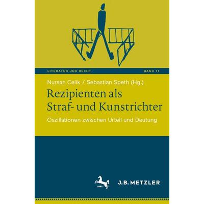 Rezipienten als Straf- und Kunstrichter, Taschenbuch von , Springer Berlin, 978-3-662-68306-4
