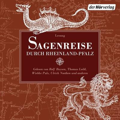 Sagenreise durch Rheinland-Pfalz - Heinrich Pröhle,Heinrich Heine, Audio, 9783844544749