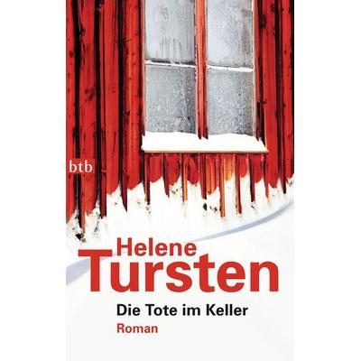 Die Tote im Keller, Taschenbuch von Helene Tursten, btb, 978-3-442-74029-1