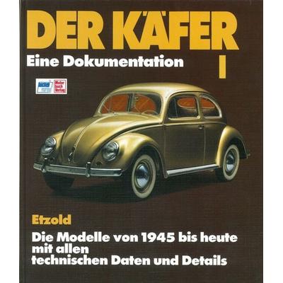 Der Käfer I, Gebundene Ausgabe von Hans Rudiger Etzold, Motorbuch Verlag, 978-3-613-04086-1