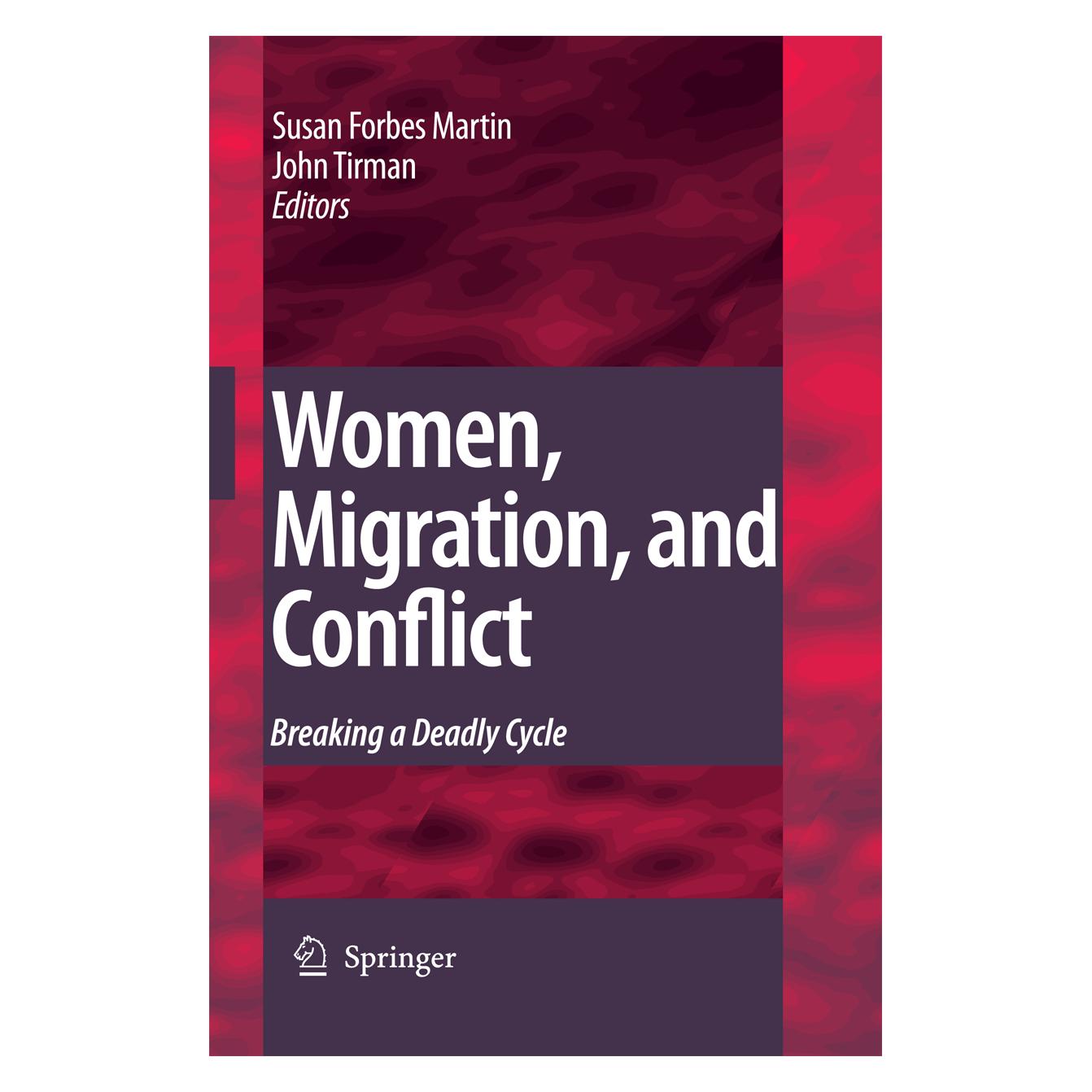 Springer Women, Migration, and Conflict (Englisch, Softcover, John Tirman, Susan Forbes Martin) (55580007)