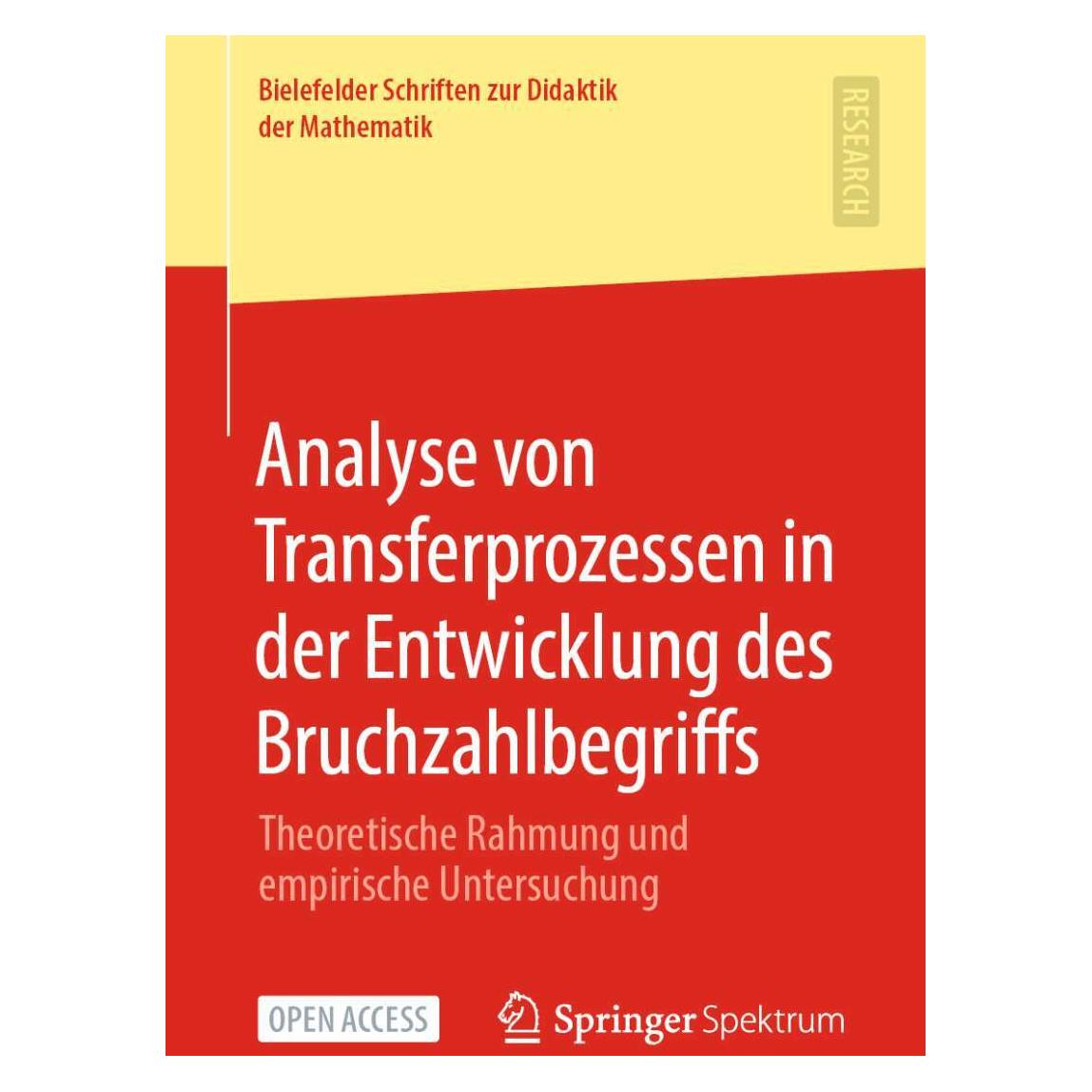 Springer Analyse von Transferprozessen in der Entwicklung des Bruchzahlbegriffs (Deutsch, Softcover, Sebastian Kollhoff) (38966781)