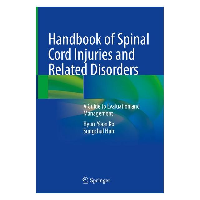 Springer Ko:Handbook of Spinal Cord Injuries and (Englisch, Hyun-Yoon Ko, Sungchul Huh, 2021) (61518514)