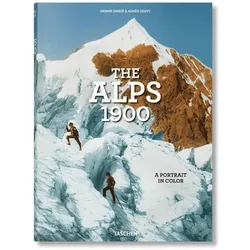 The Alps 1900. A Portrait in Color, Fachbücher von Agnès Couzy