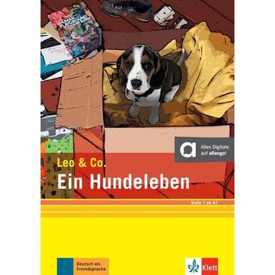 Ein Hundeleben (Stufe 1), Taschenbuch von Elke Burger,Theo Scherling, Klett Sprachen GmbH, 978-3-12-674099-9