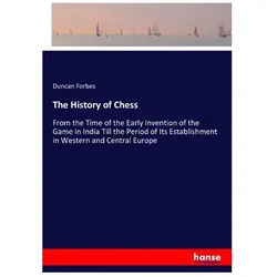 The History of Chess, Ratgeber von Duncan Forbes