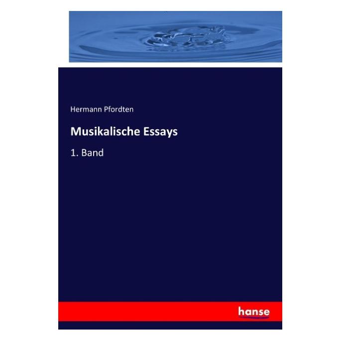 Hansebooks Musikalische Essays (Deutsch, Softcover, Hermann Pfordten) (55921159)