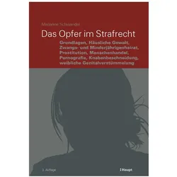 Das Opfer im Strafrecht, Fachbücher von Marianne Schwander