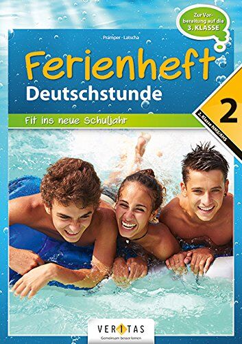 Pramper, Prof. Wolfgang - Deutschstunde - NMS / AHS: Nach der 2. Klasse - Fit ins neue Schuljahr: Ferienheft mit eingelegten Lösungen - Preis vom 12.10.2026 11:37:12 h