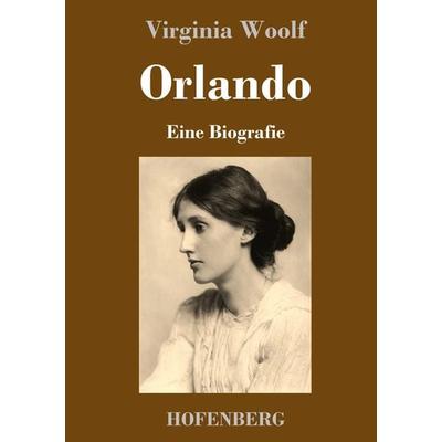 Orlando, Gebundene Ausgabe von Virginia Woolf, Henricus - Edition Deutsche Klassik, 978-3-7437-3981-9