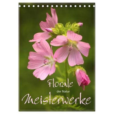 Florale Meisterwerke der Natur (Tischkalender 2027 DIN A5 hoch), CALVENDO Monatskalender