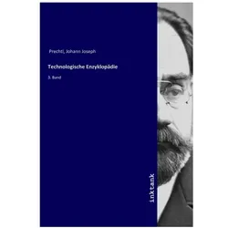 Technologische Enzyklopädie, Fachbücher von Johann Joseph Prechtl