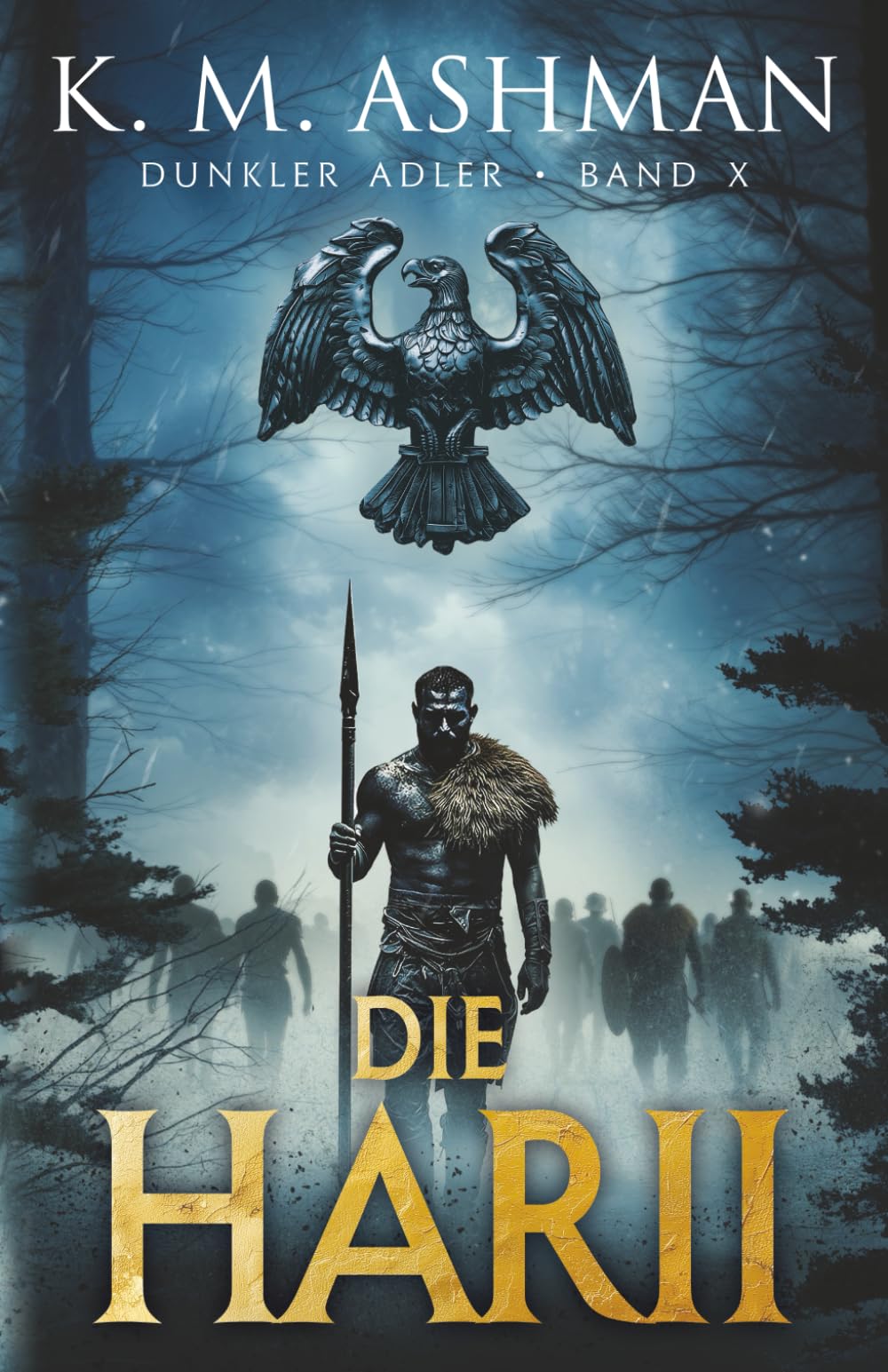 Ashman, K. M. - Dunkler Adler X: De Harii - Preis vom 13.10.2026 11:25:28 h