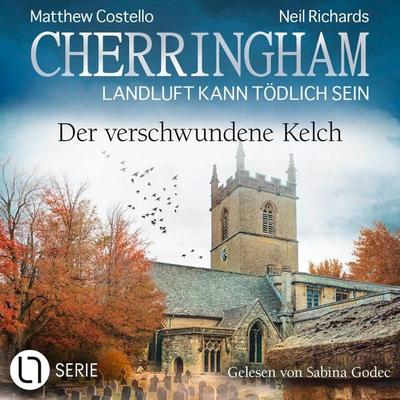 Der verschwundene Kelch - Cherringham - Landluft kann tödlich sein, Folge 46 - Matthew Costello,Neil Richards, Audio, 9783754007945