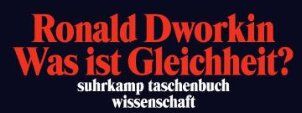 Ronald Dworkin - Was ist Gleichheit? (suhrkamp taschenbuch wissenschaft) - Preis vom 30.09.2026 09:01:18 h